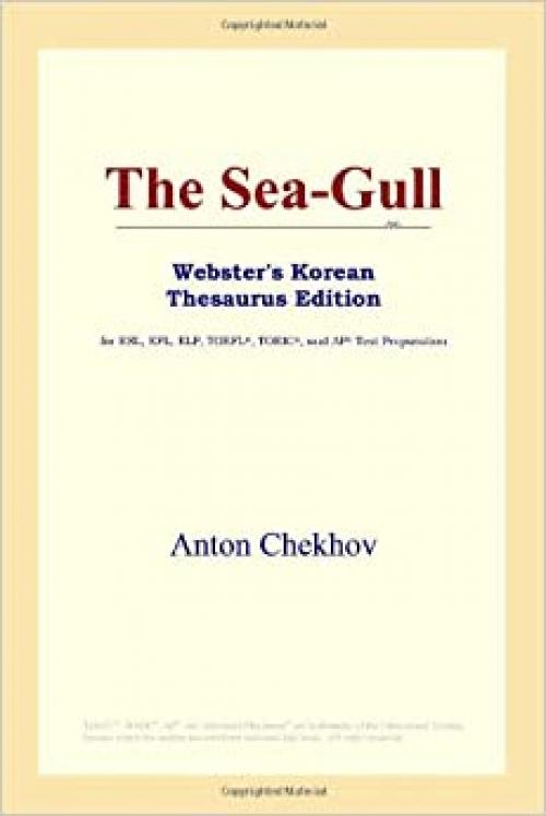  The Sea-Gull (Webster's Korean Thesaurus Edition) 