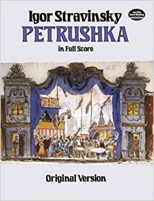  Petrushka in Full Score: Original Version (Dover Music Scores) 