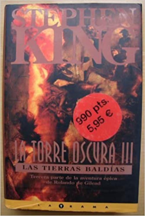  Las Tierras Baldias / The Waste Lands (La Torre Oscura / the Dark Tower) (Spanish Edition) 