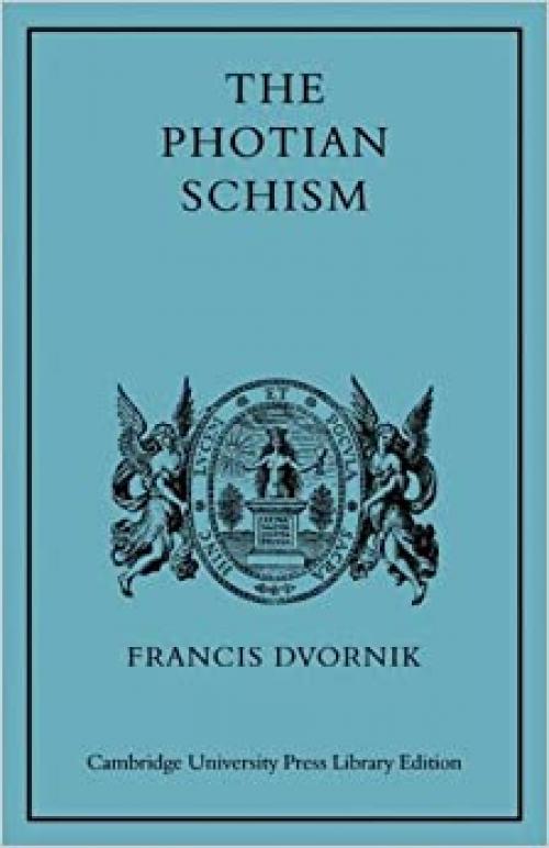  The Photian Schism: History and Legend 