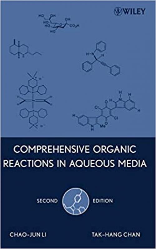  Comprehensive Organic Reactions in Aqueous Media 