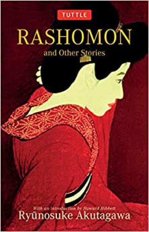  Rashomon and Other Stories (Tuttle Classics) 