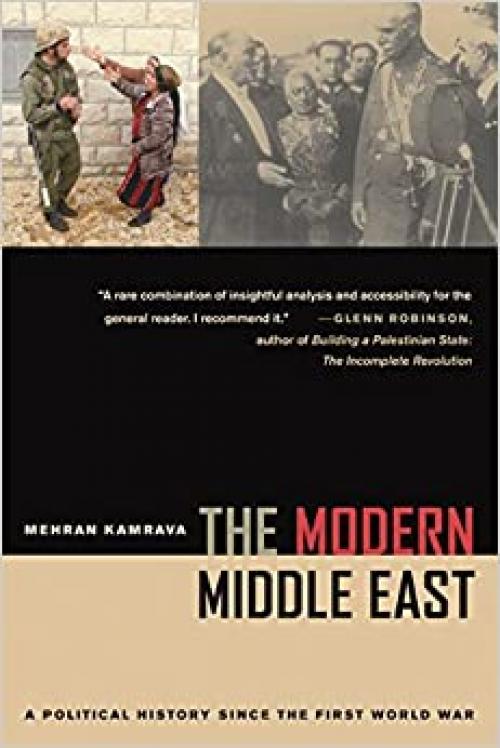  The Modern Middle East: A Political History since the First World War 