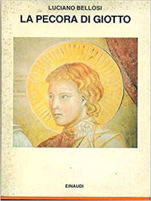  La pecora di Giotto (Saggi) (Italian Edition) 