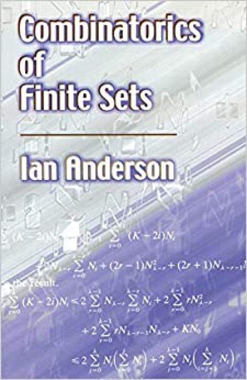  Combinatorics of Finite Sets (Dover Books on Mathematics) 