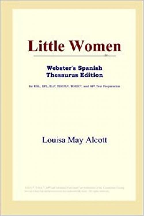  Little Women (Webster's Spanish Thesaurus Edition) 