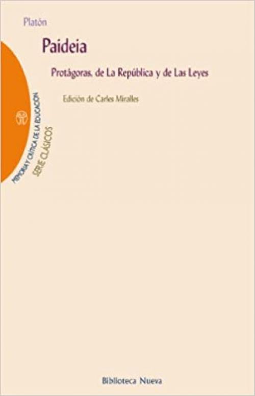  Paideia (Memoria y crítica de la educación) (Spanish Edition) 