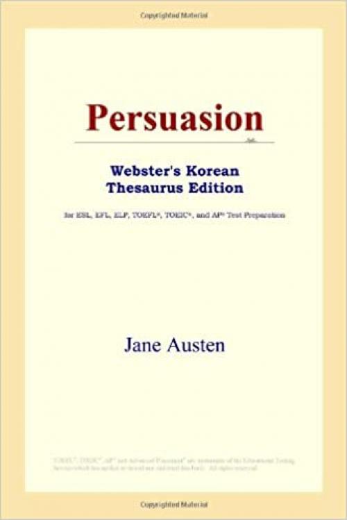  Persuasion (Webster's Korean Thesaurus Edition) 