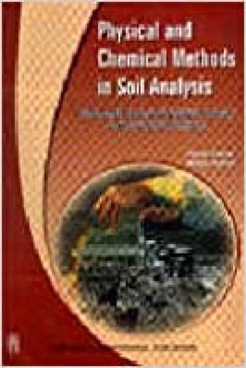  Physical and Chemical Methods in Soil Analysis 