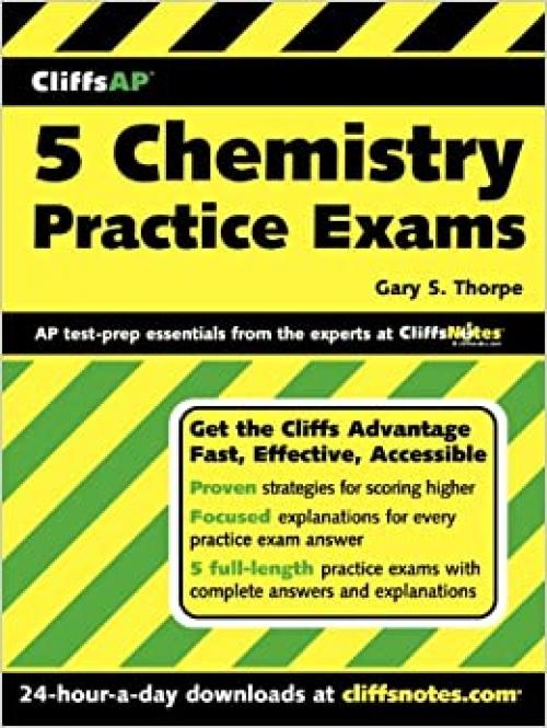  CliffsAP 5 Chemistry Practice Exams 