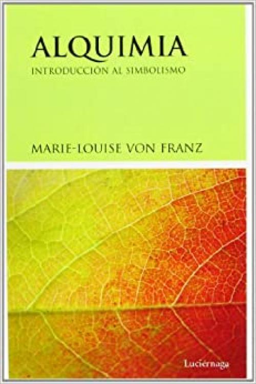  Alquimia (PSICOLOGIA DE JUNG) (Spanish Edition) 