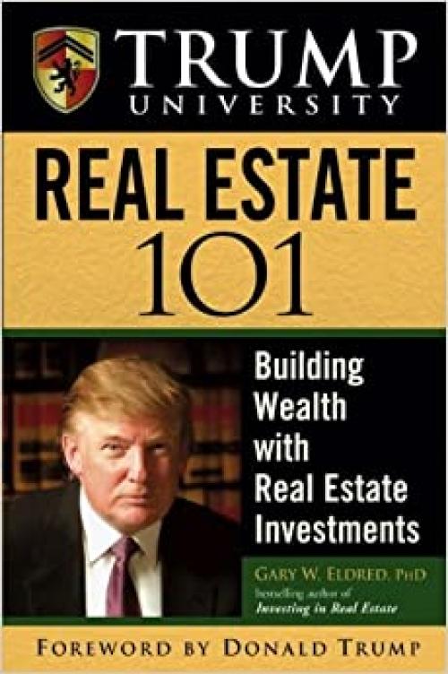  Trump University Real Estate 101: Building Wealth with Real Estate Investments 