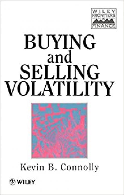  Buying and Selling Volatility 