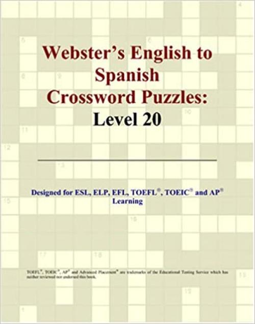  Webster's English to Spanish Crossword Puzzles: Level 20 