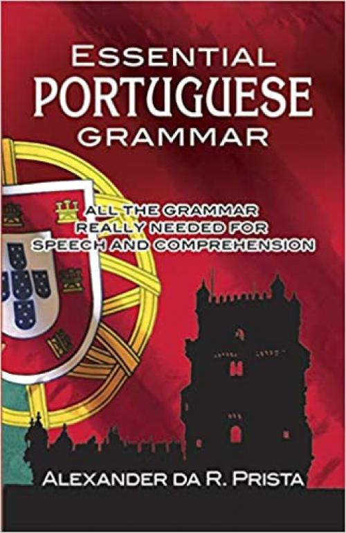  Essential Portuguese Grammar (Dover Language Guides Essential Grammar) 