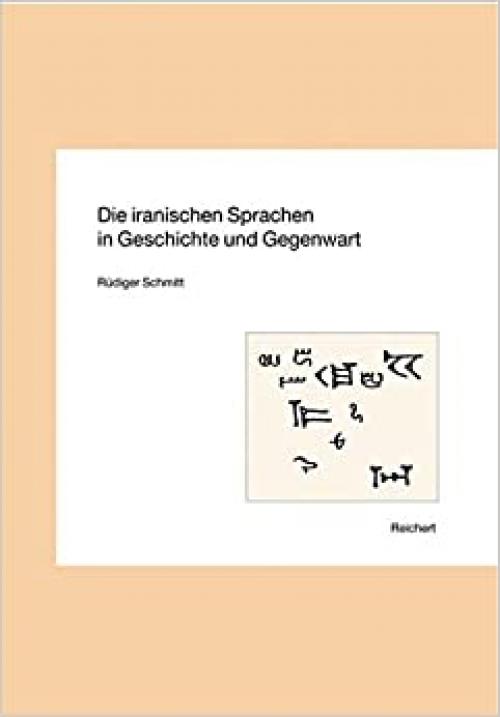  Die Iranischen Sprachen in Geschichte Und Gegenwart (German Edition) 