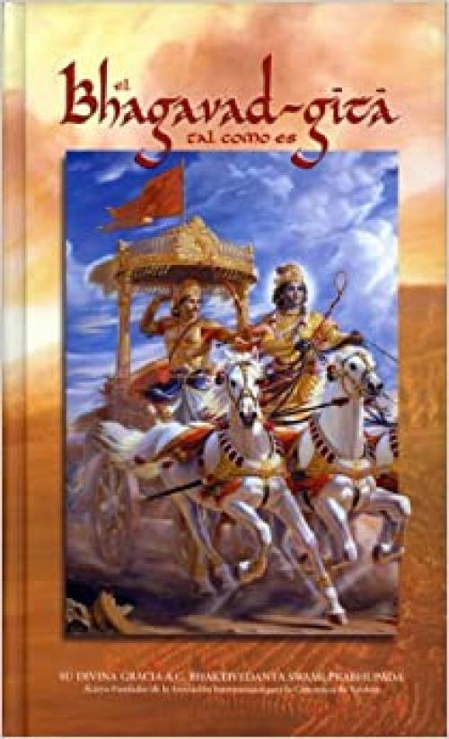  El Bhagavad Gita Tal Como Es (Spanish Edition) 