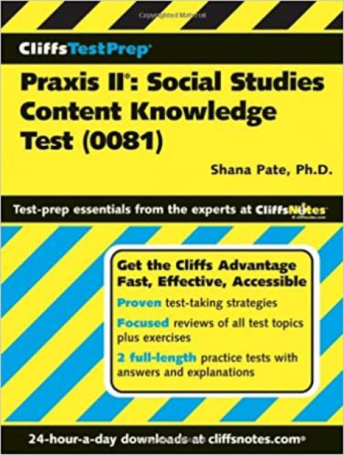  CliffsTestPrep Praxis II: Social Studies Content Knowledge Test (0081) 