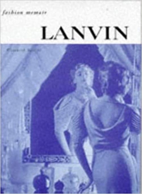  Lanvin (Fashion memoir) 