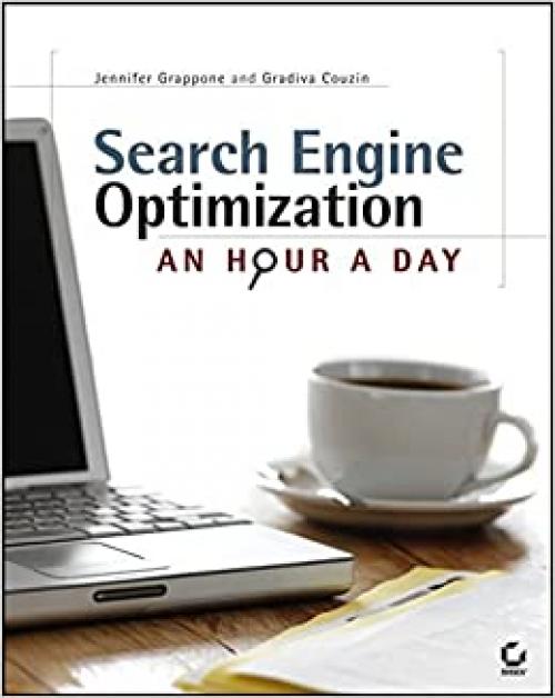  Search Engine Optimization: An Hour a Day 