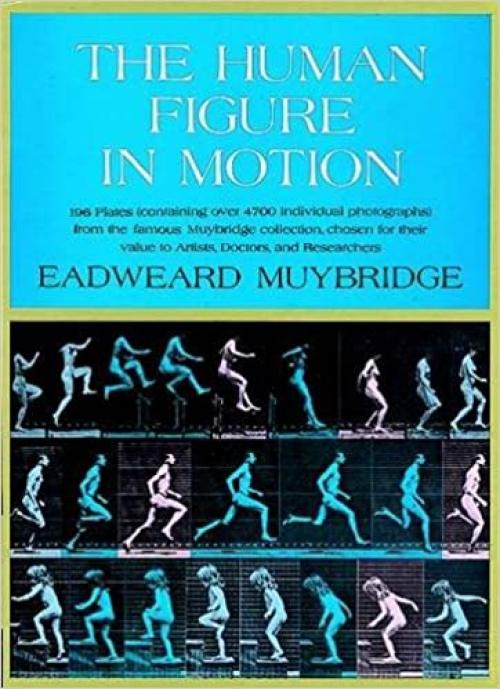  The Human Figure in Motion 