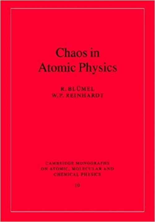  Chaos in Atomic Physics (Cambridge Monographs on Atomic, Molecular and Chemical Physics) 