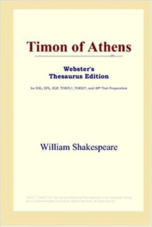  Timon of Athens (Webster's Thesaurus Edition) 