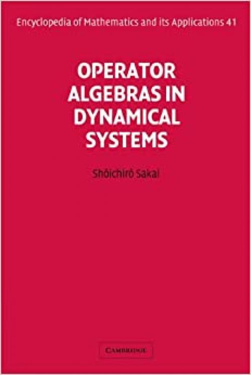  EOM: 41 Operator Algebras (Encyclopedia of Mathematics and its Applications) 