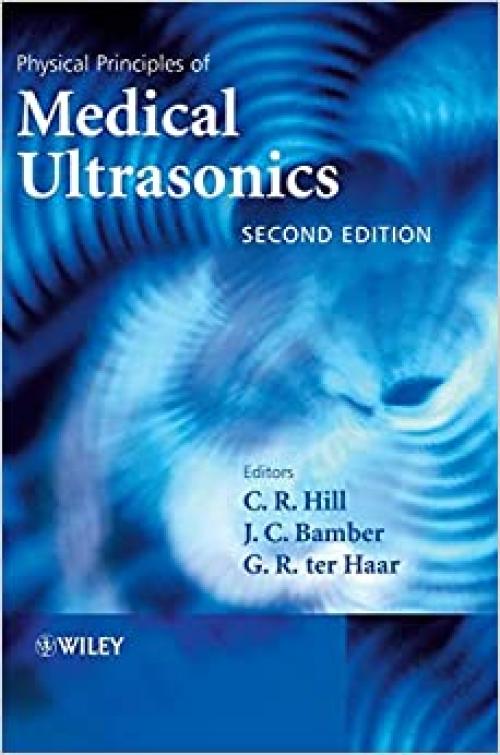  Physical Principles of Medical Ultrasonics 