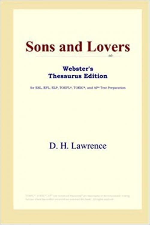  Sons and Lovers (Webster's Thesaurus Edition) 