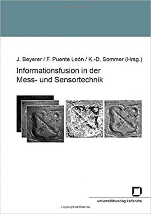  Informationsfusion in der Mess und Sensortechnik (German Edition) 