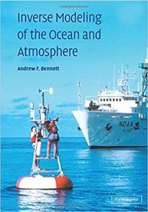  Inverse Modeling of the Ocean and Atmosphere 