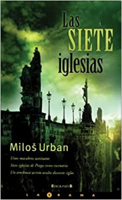  Las siete iglesias (LA TRAMA) (Spanish Edition) 