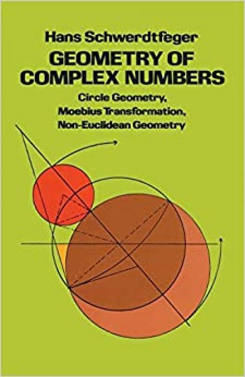  Geometry of Complex Numbers (Dover Books on Mathematics) 