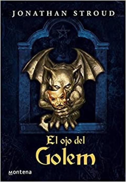  El ojo del Golem (Bartimeo 2) (Spanish Edition) 