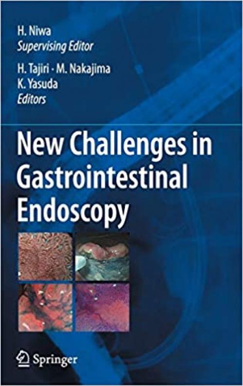  New Challenges in Gastrointestinal Endoscopy 