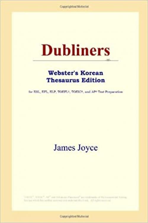  Dubliners (Webster's Korean Thesaurus Edition) 