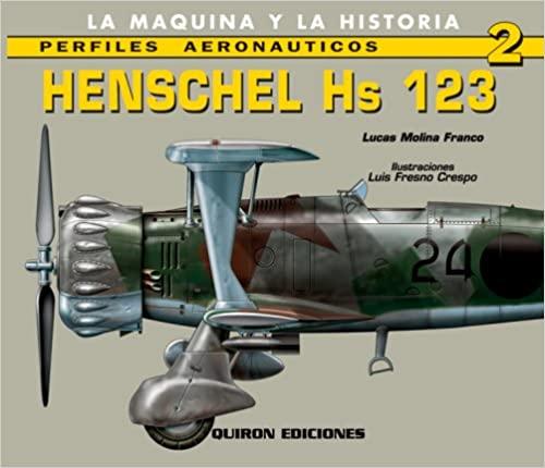  Henschel Hs 123 (English and Spanish Edition) 