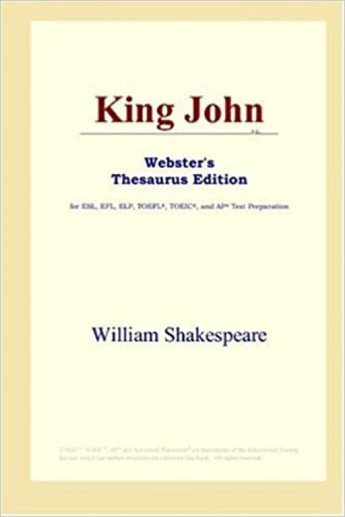  King John (Webster's Thesaurus Edition) 