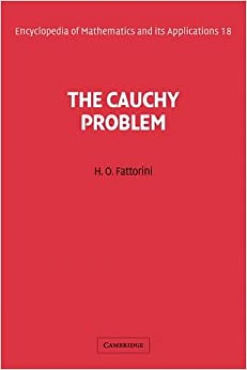  The Cauchy Problem (Encyclopedia of Mathematics and its Applications) 