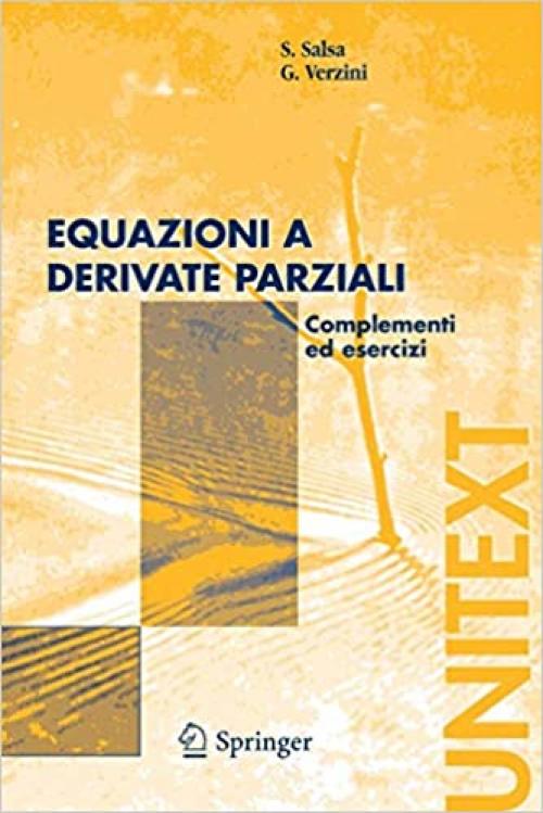  Equazioni a derivate parziali: Complementi ed esercizi (UNITEXT) (Italian Edition) 