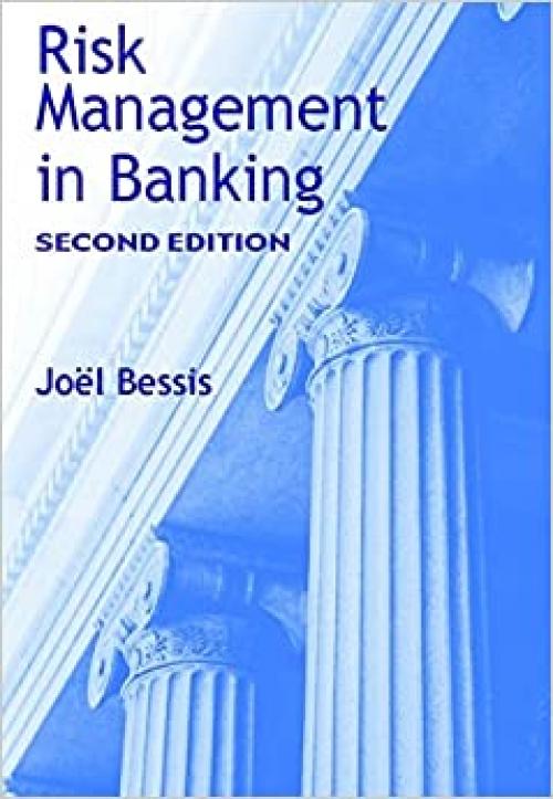  Risk Management in Banking, 2nd Edition 