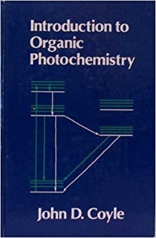  Introduction to organic photochemistry 