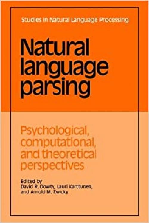  Natural Language Parsing (Studies in Natural Language Processing) 