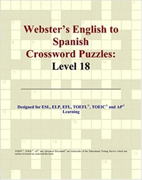  Webster's English to Spanish Crossword Puzzles: Level 18 