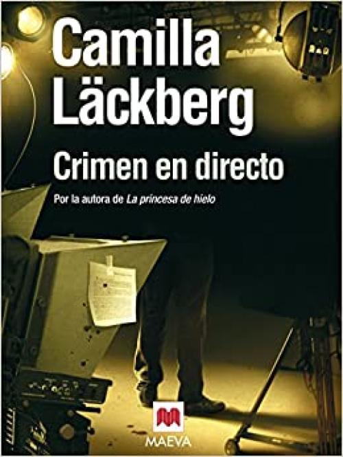  Crimen en directo (Camilla Läckberg) (Spanish Edition) 