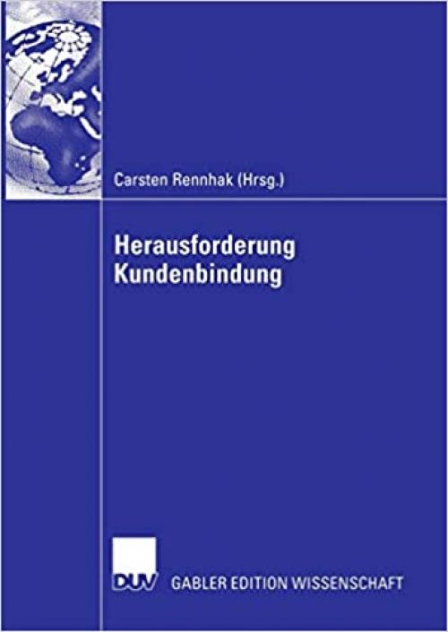  Herausforderung Kundenbindung (German Edition) 