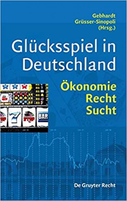  Glücksspiel in Deutschland (German Edition) 