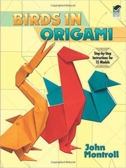  Birds in Origami (Dover Origami Papercraft) 