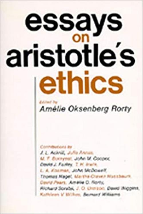  Essays on Aristotle's Ethics (Volume 2) (Philosophical Traditions) 